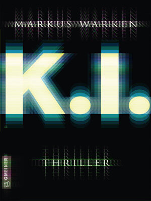 cover image of Tödliche K. I.